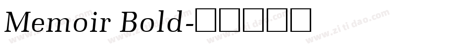 Memoir Bold字体转换